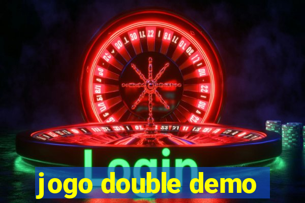 jogo double demo